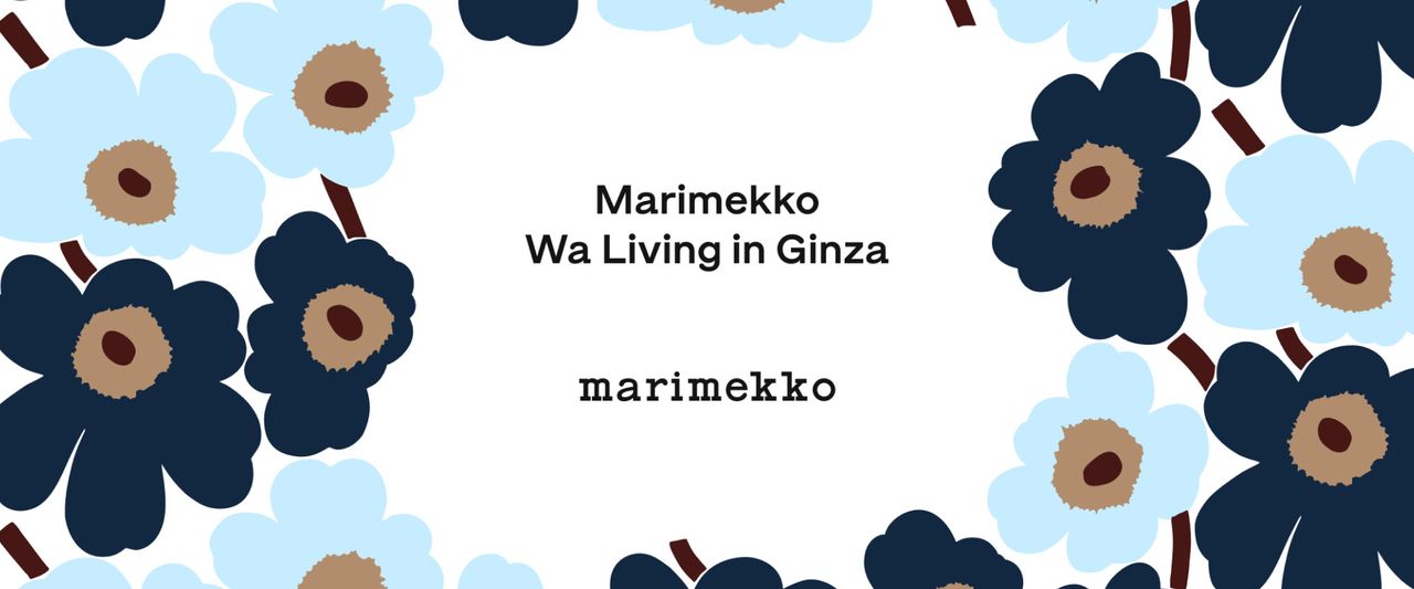 Marimekko Wa Living in GINZA | マリメッコ期間限定ポップアップ